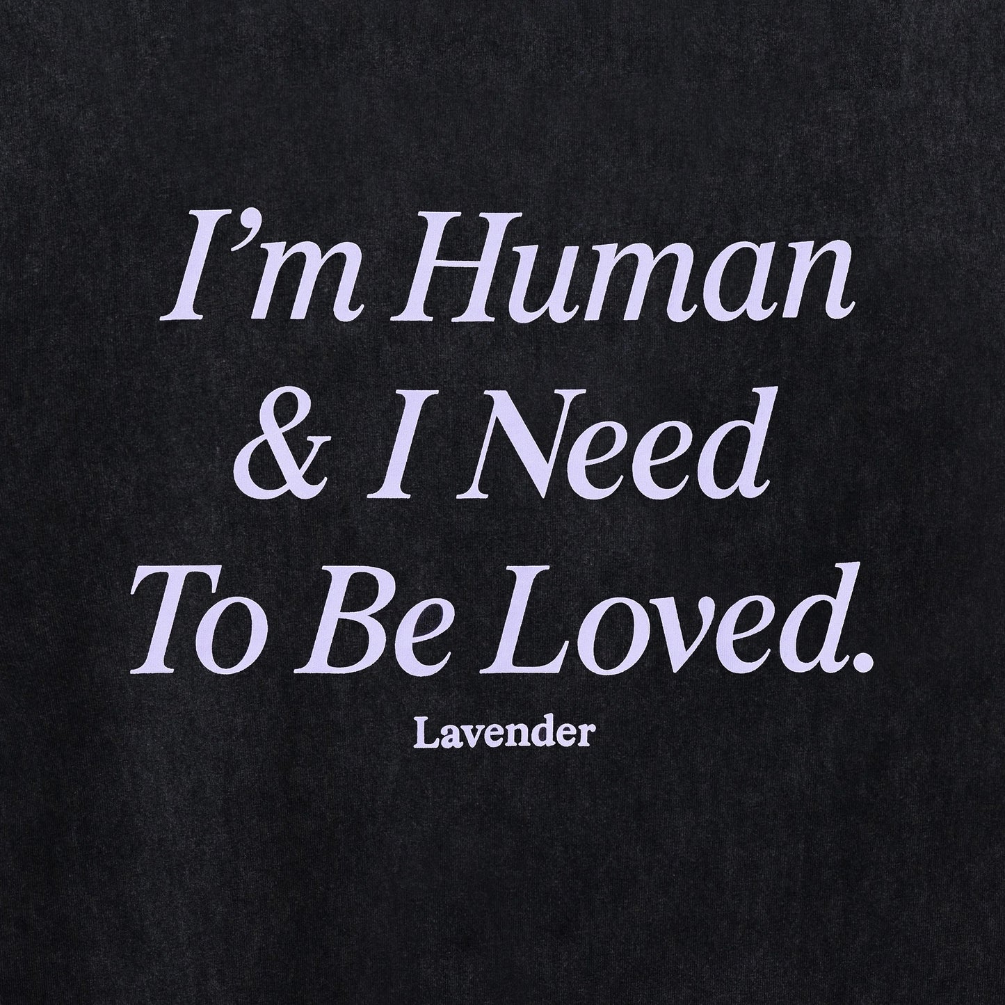 Lavender I'm Human T-Shirt Washed Black